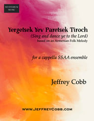 Yergetsek Yev Paretsek Tiroch SSAA choral sheet music cover Thumbnail